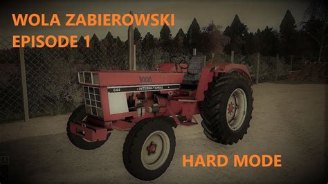 FS19 WOLA ZABIERZOWSKA TIMELAPSE EPISODE 1 YouTube