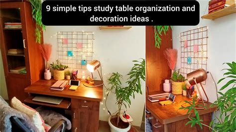 Simple Tips For Study Table Organization Decoration Ideas Desk