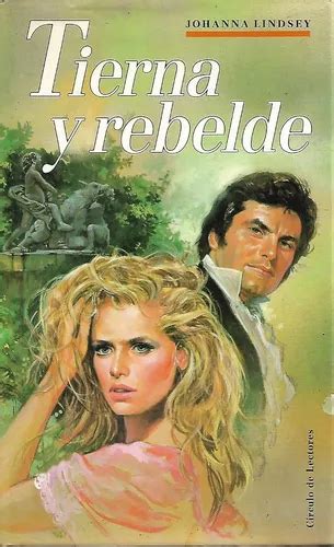 Tierna Y Rebelde Johanna Lindsey Caja Mercadolibre