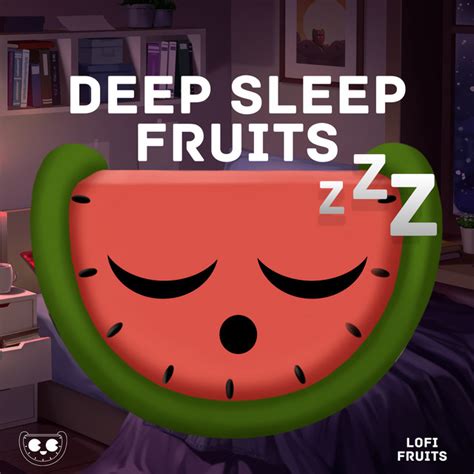 Sleep Fruits Music Pt M Sica E Letra De Sleep Fruits Music