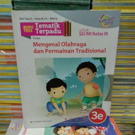 Jual Buku Teks Tematik Terpadu Tema Mengenal Olahraga Dan Permainan