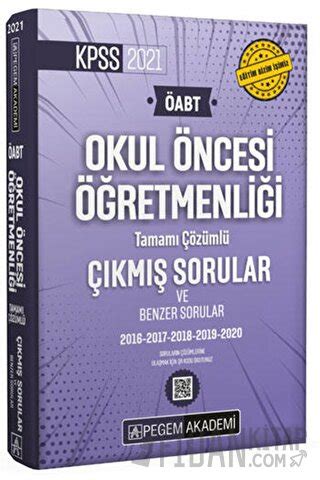 2021 ÖABT Okul Öncesi Öğretmenliği Çıkmış Sorular Çözümlü Kolektif