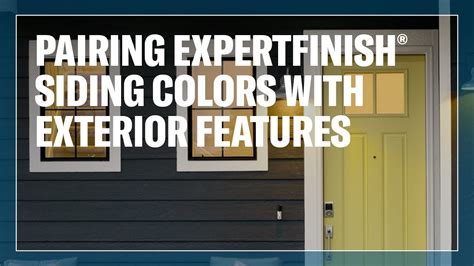 How To Pair Lp® Smartside® Expertfinish® Trim And Siding Colors With Exterior Features Youtube