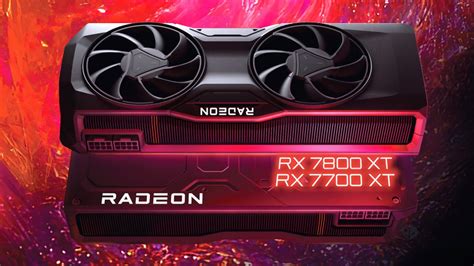 AMD Svelate Le Nuove Radeon RX 7800 XT E Radeon RX 7700 XT