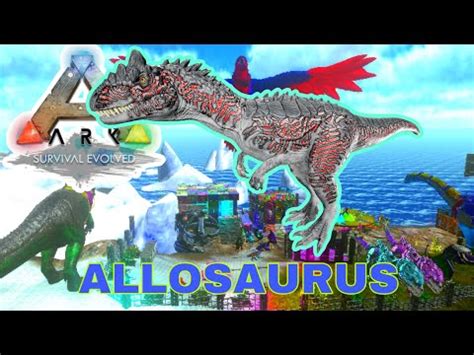 HOW TO TAME ALLOSAURUS ARK MOBILE EP 21 YouTube