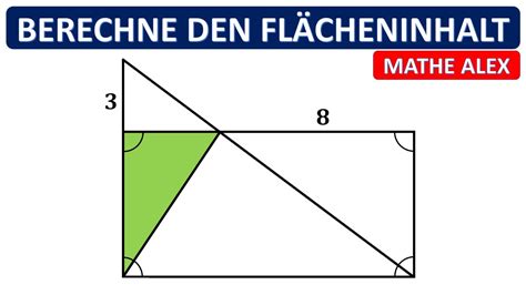 Berechne Den Fl Cheninhalt Der Gr Nen Fl Che Dreieck Rechteck