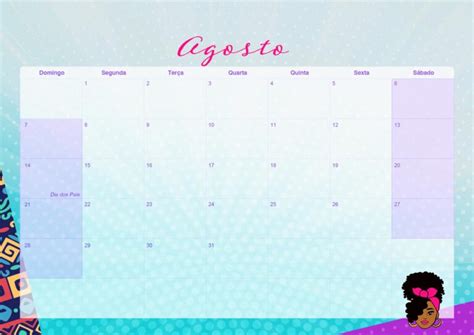 Calendario Mensal 2022 Mulher Afro Agosto Fazendo A Nossa Festa