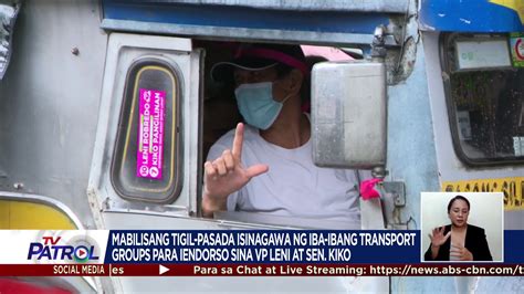 TV Patrol On Twitter Inendorso Ng Transport At Labor Groups Ang