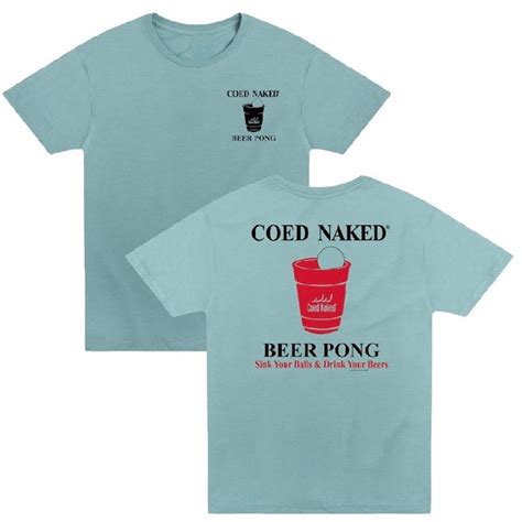 Coed Naked Shirts Coed Naked Beer Pong Mens Tshirt New Poshmark