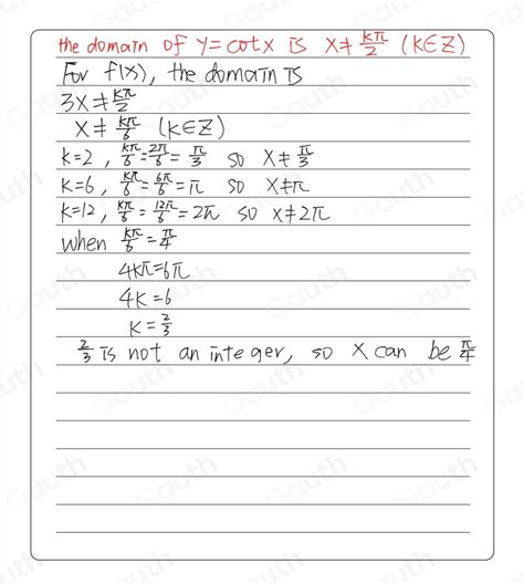 Solved Which X Value Is In The Domain Of The Function F X 2cot 3x 4 π 4 π 3 πt 2π [algebra]