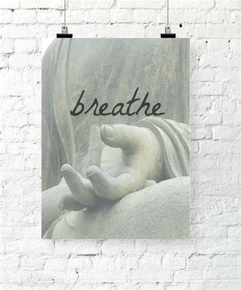 Quote Art Print Mindfulness Instant Download Buddha Breathe Wall Art