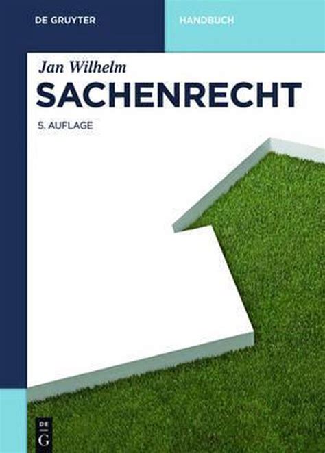 Sachenrecht Jan Wilhelm 9783110461398 Boeken Bol