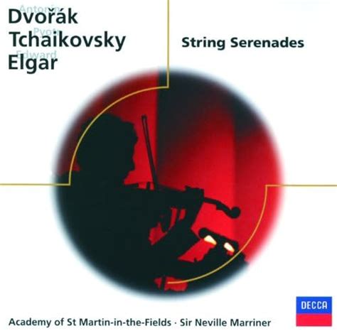 Dvorak Elgar Tchaikovsky Serenades For Strings By Sir Neville