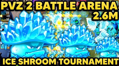 Plants Vs Zombies 2 Battle Arena 2 6m Ice Shroom Tournament Gameplay