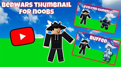 The Beginner Guide On Making Roblox Bedwars Thumbnails Easiest Way