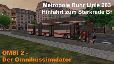 Omsi Metropole Ruhr Linie Hinfahrt Zum Sterkrade Bf Mb O G Zf