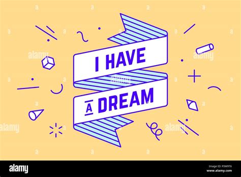 I Have A Dream Vintage Ribbon Banner Stock Vector Image And Art Alamy