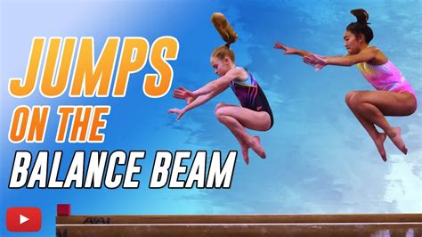 Gymnastics Tips Jumps On The Balance Beam Coach Mary Lee Tracy