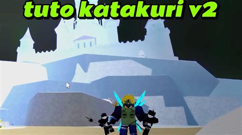 Tuto Comment Faire Katakuri V2 Sur Blox Fruit YouTube