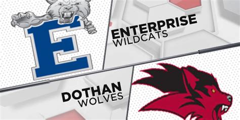 Gotn Preview Dothan Wolves Vs Enterprise Wildcats