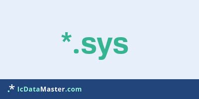 opening sys files    file  sys extension