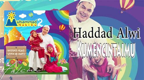 Haddad Alwi Ku Mencintaimu Official Audio Youtube