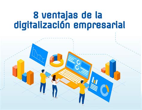 Ventajas De La Digitalizaci N Empresarial Dayaplus