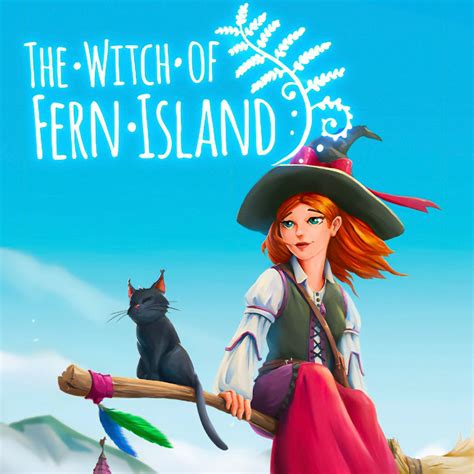 The Witch Of Fern Island Videos IGN