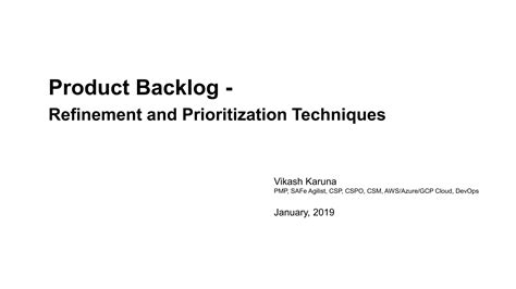 Product Backlog Refinement And Prioritization Techniques PPT