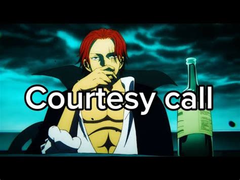 Shanks Amv Courtesy Call Youtube