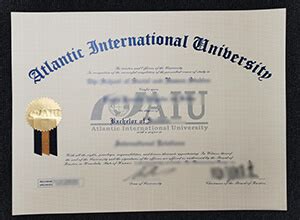 Atlantic International University Fake Diploma Purchase Diploma Buy