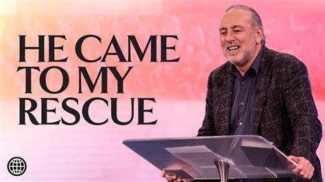 He Came To My Rescue Brian Houston Hillsong Church Online Youtube