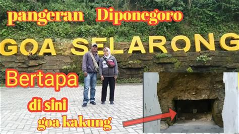 Wisata Jogja Goa Selarong Tempat Pangeran Diponegoro Bertapa Youtube