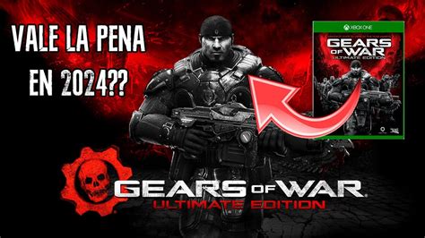 As Es Jugar Gears Of War Ultimate Edition En Estatus Del