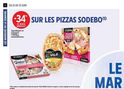 Promo Pizzas Sodebo chez Intermarché Contact iCatalogue fr