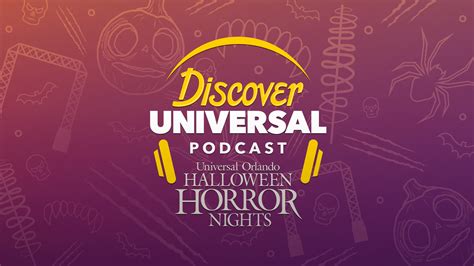 Podcast Halloween Horror Nights 2022 Full Reveal Discover Universal