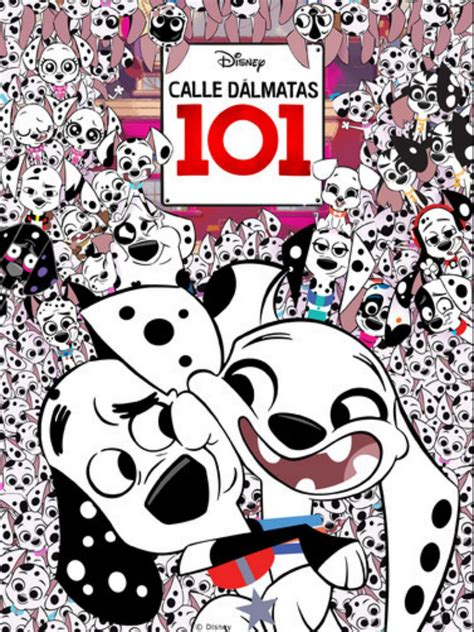 Calle Dálmatas 101 Serie 2019