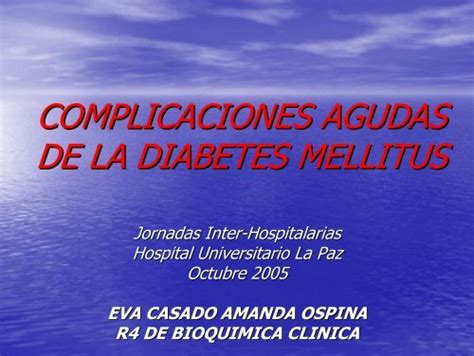 Complicaciones De La Diabetes Mellitus