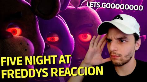 Five Night At Freddys Reaccion Trailer Youtube