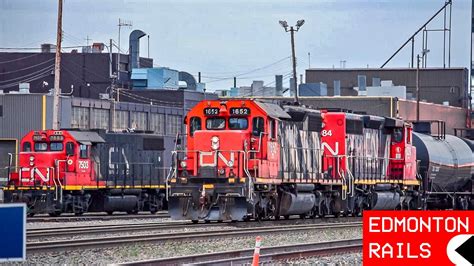 CN Rail Action At Walker Yard Ft Ex NAR SD38 2 SD40 2Ws And Ex