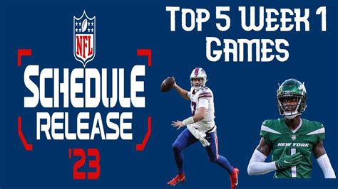 Top 5 Week 1 Games Of The 2023 Nfl Season Youtube