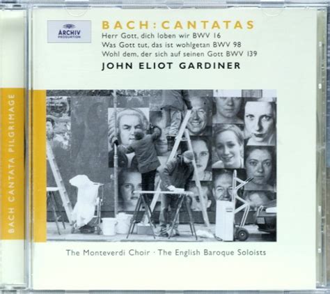 Bach John Eliot Gardiner The Monteverdi Choir The English Baroque