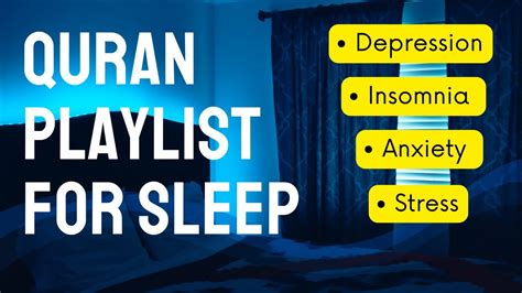 Quran Ultimate Sleep Playlist Jinn Anxiety Insomnia One Hour