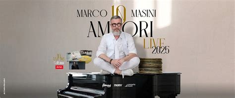 Marco Masini 10 Amori Live 2025 Presseportal