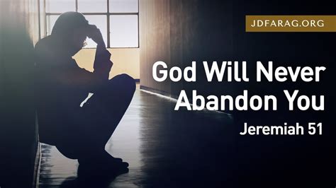 God Will Never Abandon You Jeremiah February Nd Youtube