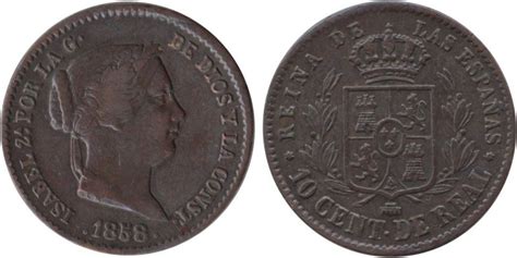 Cy15696 ISABEL II 10 CTM De REAL 1858 Segovia MBC