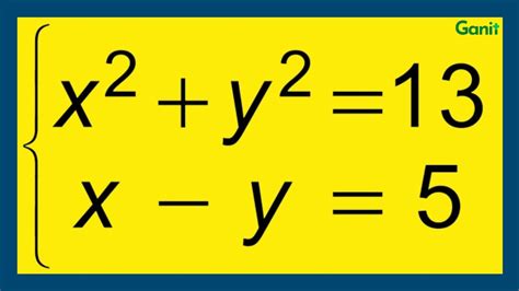 Learn To Solve Second Degree Equation System Youtube