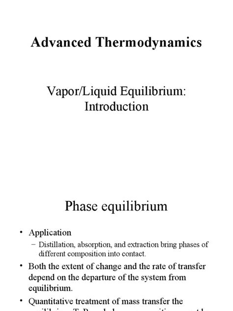 Advanced Thermodynamics Vaporliquid Equilibrium Pdf Thermodynamic