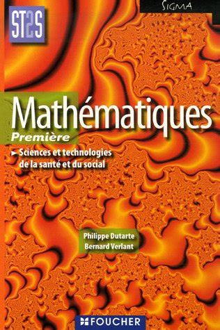 Mathématiques première st2s sciences et technologies de la santé et du