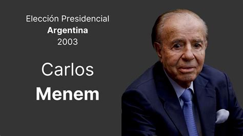 Que Vuelva Carlos Jingle Carlos Menem Youtube